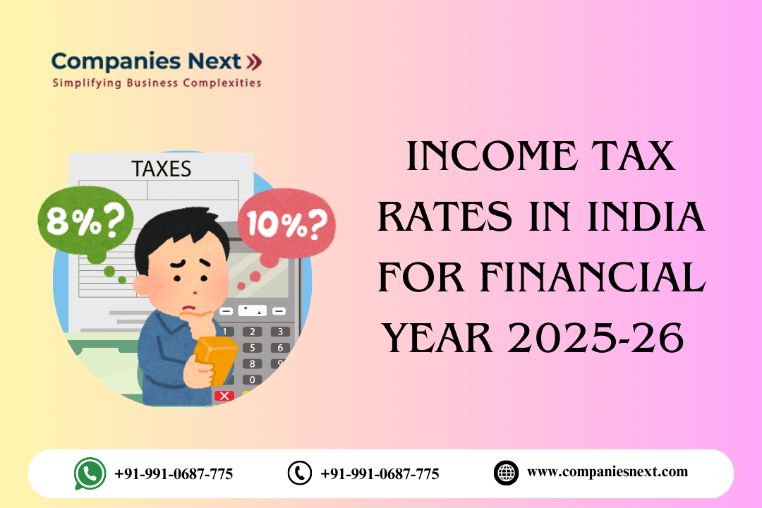 Income Tax Rates In India for Financial Year 2025-26